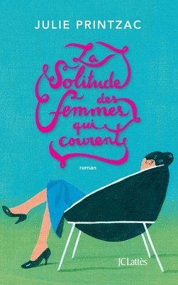 La solitude des femmes qui courent 1