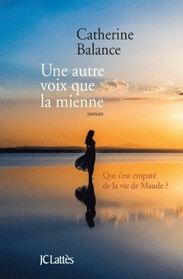 Une Autre Voix Que La Mienne 1