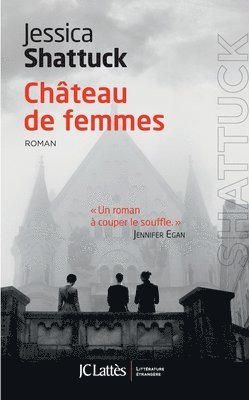 Jessica Shattuck - Château de femmes, Häftad
