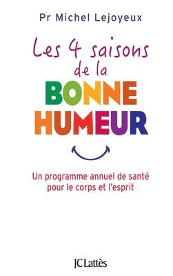 bokomslag Les 4 saisons de la bonne humeur