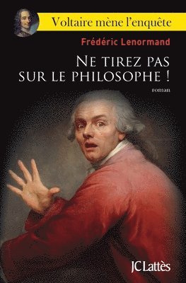 bokomslag Ne Tirez Pas Sur Le Philosophe