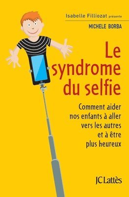 bokomslag Le syndrome du selfie