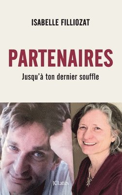 Isabelle Filliozat - Partenaires: Jusqu'à ton dernier souffle, Häftad