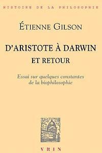bokomslag D'Aristote a Darwin... Et Retour: Essai Sur Quelques Constantes de la Bio-Philosophie