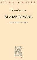 Henri Gouhier - Blaise Pascal: Commentaires, Häftad