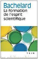 Gaston Bachelard - Formation De L'Esprit Scientifique, Häftad