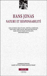 Gilbert Hottois, Marie-Genevieve Pinsart - Hans Jonas: Nature Et Responsabilite, Häftad
