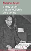 bokomslag Etienne Gilson: Introduction a la Philosophie Chretienne