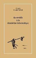 Franck Varenne - Du Modele a la Simulation Informatique, Häftad