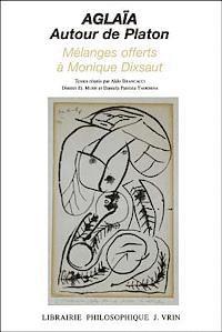 Dimitri El Murr, Aldo Brancacci - Aglaia. Autour de Platon: Melanges Offerts a Monique Dixsaut, Häftad