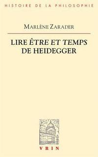 bokomslag Lire Etre Et Temps de Heidegger
