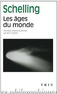 Fwj Schelling - Les Ages Du Monde (1815), Häftad
