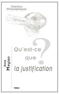 Anne Meylan - Qu'est-CE Que La Justification?, Häftad. Tillgänglighet: Lägg i varukorg
