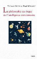 Thibaut Gress, Paul Mirault - La Philosophie Au Risque de l'Intelligence Extraterrestre, Häftad