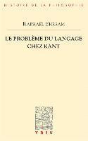 Raphael Ehrsam - Le Probleme Du Langage Chez Kant, Häftad