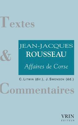 Jean-Jacques Rousseau, James Swenson - Affaires de Corse, Häftad