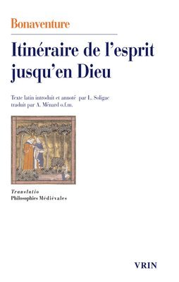 bokomslag Itineraire de l'Esprit Jusqu'en Dieu