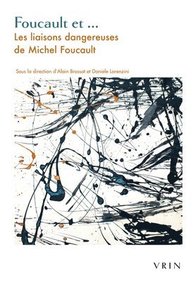 Alain Brossat, Daniele Lorenzini - Foucault Et..., Häftad