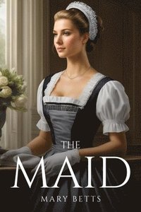 bokomslag The Maid