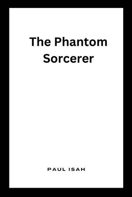 bokomslag Phantom Sorcerer