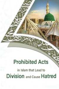 bokomslag prohibited acts in Islam that lead to division and cause hatred