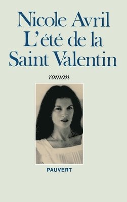 bokomslag L'Eté de la Saint-Valentin