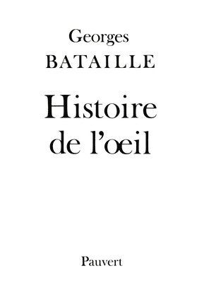 bokomslag Histoire de l'oeil