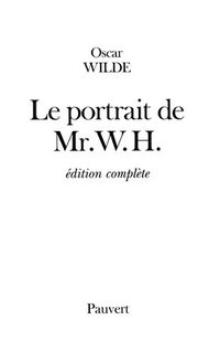 bokomslag Le Portrait de Mr. W.H.