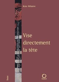 bokomslag Vise directement la tête