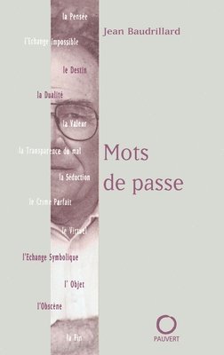Jean Baudrillard - Mots de passe, Häftad