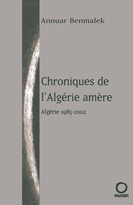 bokomslag Chroniques de l'Algérie amère