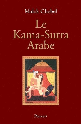 bokomslag Le Kama-Sutra Arabe