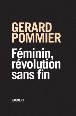 bokomslag Féminin, révolution sans fin