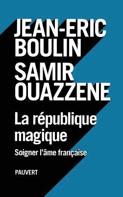 bokomslag La République magique