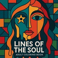 bokomslag Lines of the Soul - Adult Coloring Book