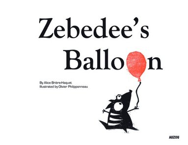 bokomslag Zebedee's Balloon