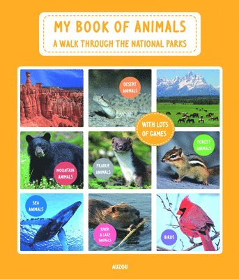 Denis Pero - My Book of Animals: A Walk Through the National Parks, Inbunden
