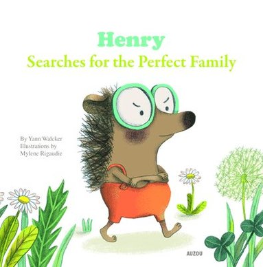 bokomslag Henry Searches for the Perfect Family