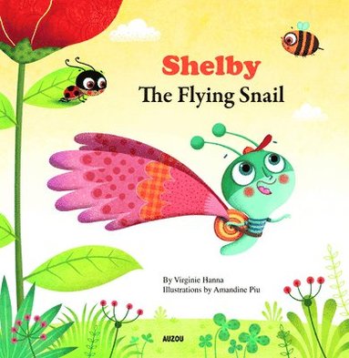 bokomslag Shelby the Flying Snail