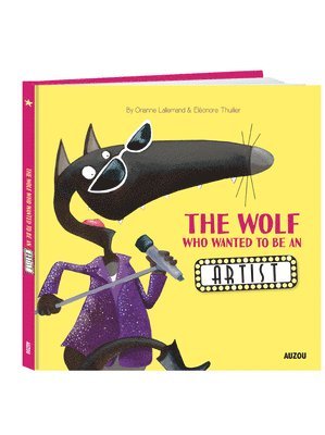 bokomslag The Wolf Who Wanted to Be an Artist