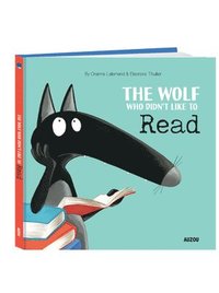 bokomslag The Wolf Who Didn't Like to Read