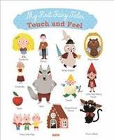 My First Fairy Tales - Touch and Feel 1