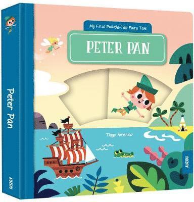 My First Pull-the-Tab Fairy Tale: Peter Pan 1