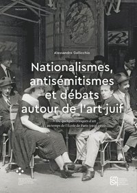 bokomslag Nationalismes, antisemitismes et debats autour de l'art juif