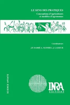 Jean-Pierre Darré, Anne Mathieu, Jacques Lasseur - sens des pratiques, Häftad. Tillgänglighet: Lägg i varukorg