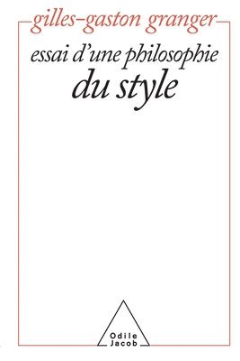 bokomslag Essay on a Philosophy of Style / Essai d'une philosophie du style