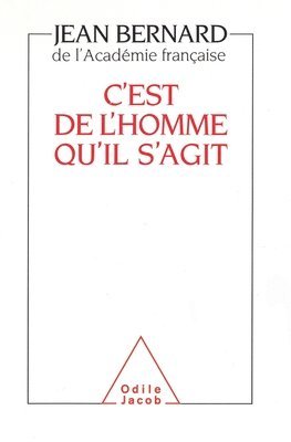 Jean Bernard - C'est de l'homme qu'il s'agit, Häftad