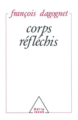 bokomslag Corps réfléchis