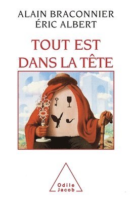 Alain Braconnier, Eric Albert - It's All in the Head: Emotion, Stress, Action / Tout est dans la tête: Émotion, stress, action, Häftad