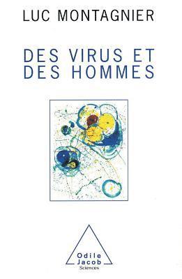 Viruses and Man / Des virus et des hommes 1